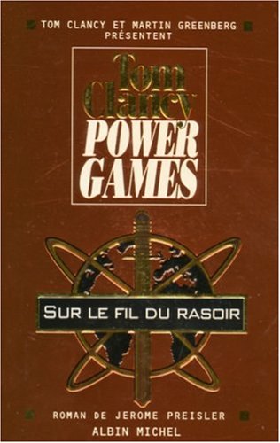 Power games - tome 6: Sur le fil du rasoir