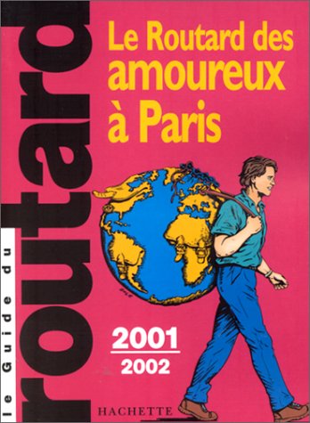 Amoureux à Paris, 2001-2002