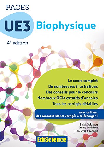 PACES UE3 Biophysique - 4e éd. - Manuel, cours + QCM corrigés