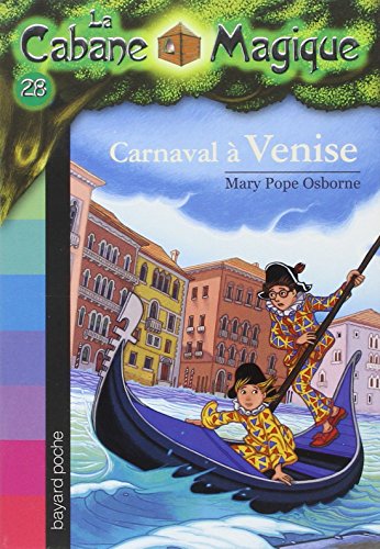 La Cabane Magique, Tome 28 : Carnaval à Venise