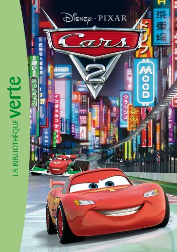 Cars 2 - Le roman du film