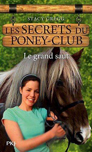 11. Les secrets du poney-club : Le grand saut