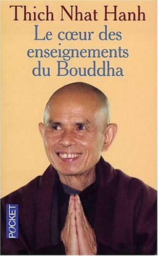 Au coeur de l'enseignement de Bouddha