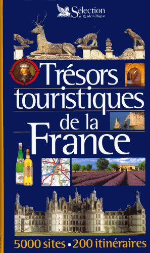 Trésors touristiques de la France