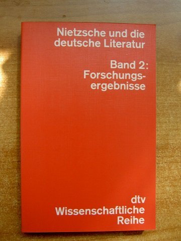 Nietzsche und die deutsche Literatur II. Forschung
