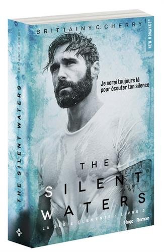 The silent waters - tome 3 Série The elements