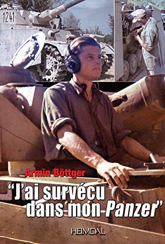 J'ai survécu dans mon Panzer