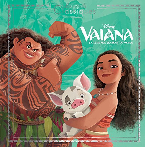 VAIANA - Les Grands Classiques Disney