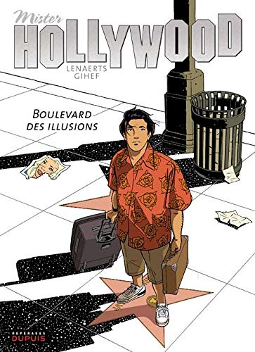 Mister Hollywood - tome 1 - Boulevard des illusions