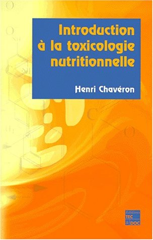 Introduction à la toxicologie nutritionnelle