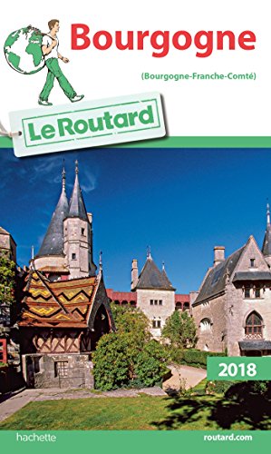 Guide du Routard Bourgogne 2018