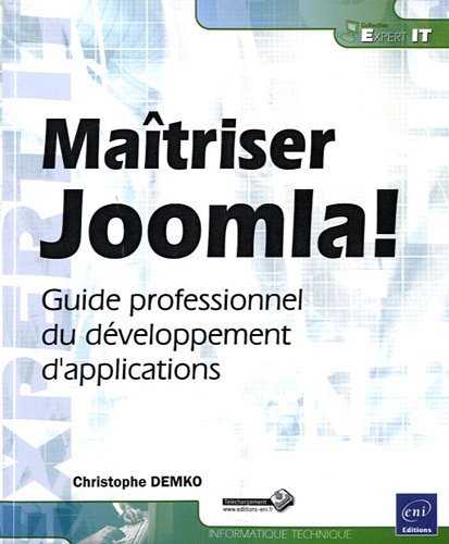 Maîtriser Joomla! - Guide professionnel du développement d'applications