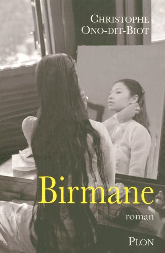 Birmane - Prix Interallié 2007