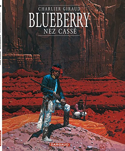 Blueberry, tome 18 : Nez cassé