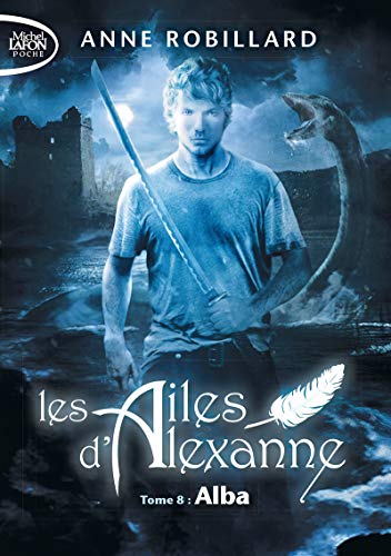 Les Ailes d'Alexanne - tome 8 Alba (8)