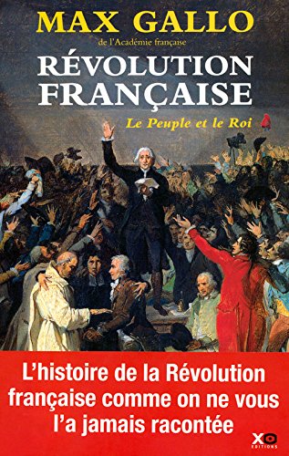 La Revolution Française T1 : le peuple et le Roi