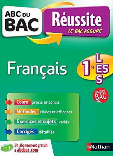 ABC du BAC Réussite Français 1re L.ES.S