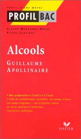Alcools : Guillaume Apollinaire