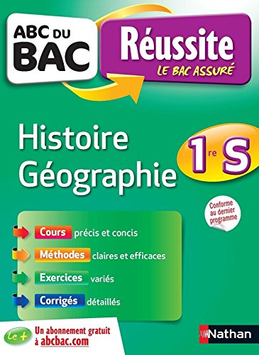 ABC du BAC Réussite Histoire - Géographie 1re S