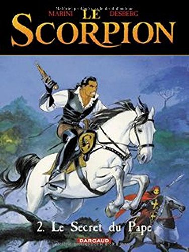 Le Scorpion, tome 2 : Le Secret du Pape