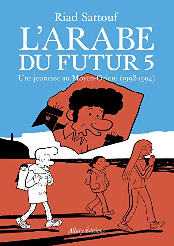 L'Arabe du futur - volume 5 (5)