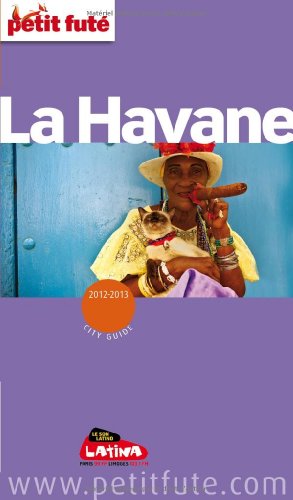Guide La Havane 2012-2013 Petit Futé