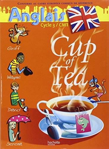 Anglais Cycle 3 CM1 Cup of Tea