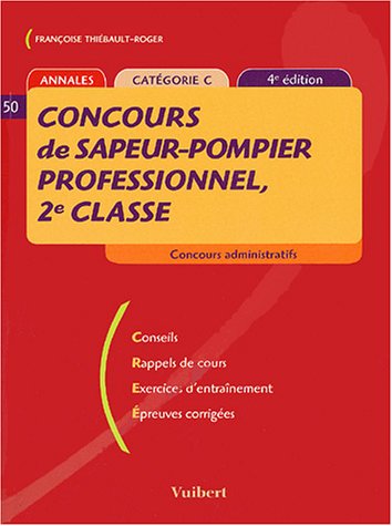 Concours de sapeur-pompier professionnel, 2e classe : Catégorie C(4 ème edition 2004)