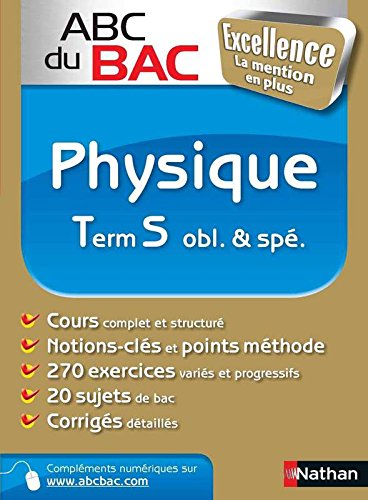 ABC BAC EXCELL PHYSIQUE TERM S