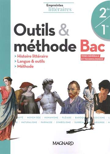 Outils & méthode Bac 2de/1re Empreintes littéraires