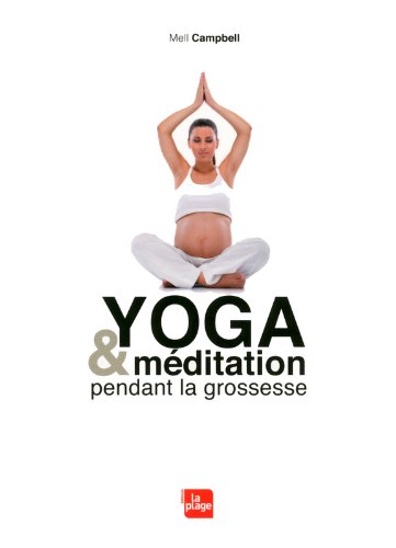Yoga & méditation pendant la grossesse