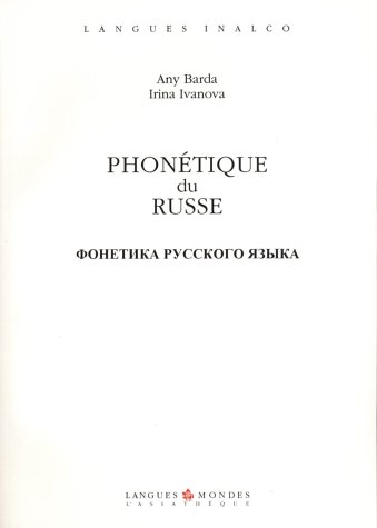 Phonétique du russe (1 livre + coffret de 2 CD)