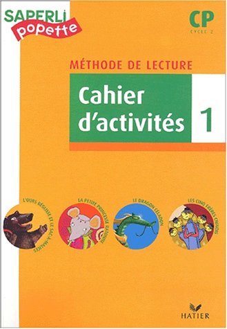 Méthode de lecture CP, cycle 2 : cahier d'activités, tome 1