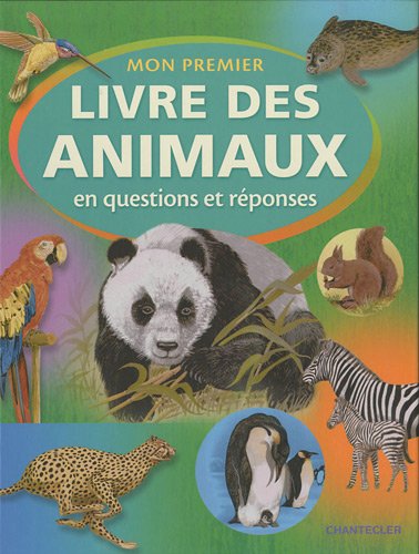 Mon premier livre des animaux en questions et réponses