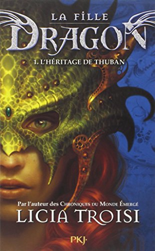 1. La fille Dragon : L'Héritage de Thuban (1)