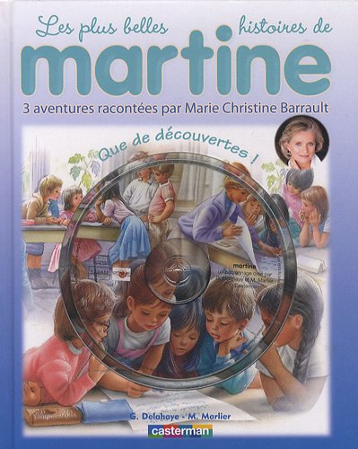 Les plus belles histoires de Martine, Tome 10 : Que de découvertes ! (1CD audio)