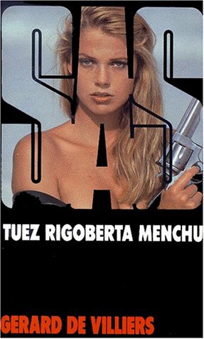 Tuez Rigoberta Menchu