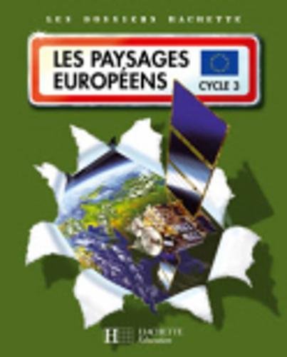Les paysages européens : Cycle 3