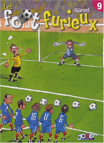 Les foot furieux, Tome 9 :