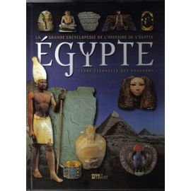 EGYPTE - TERRE ETERNELLE DES PHARAONS