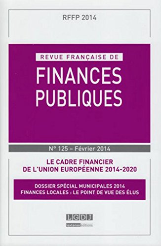 RFFP - Revue Française de Finances Publiques N°125 - 2014