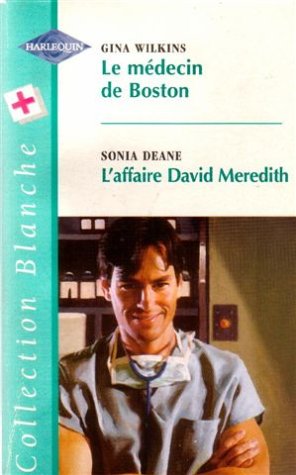LE MEDECIN DE BOSTON+L'AFFAIRE DAVID MEREDITH