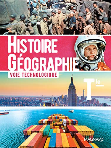 Histoire-Géographie Tle technologique (2020) - Manuel élève (2020)