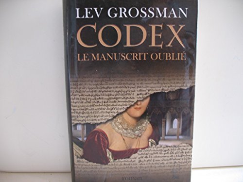Codex, le manuscrit oublié