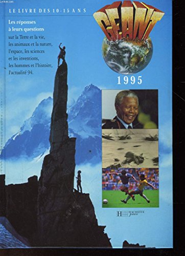 Géant 1995 : Le livre des 10-15 ans