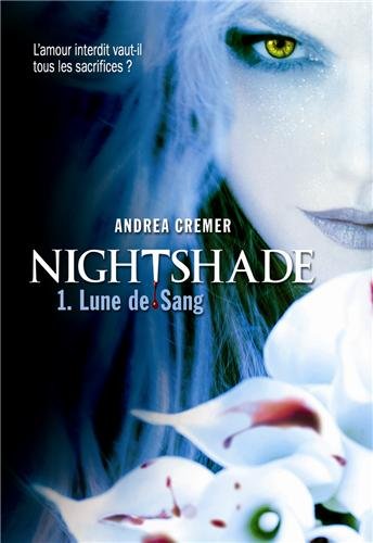 Nightshade (Tome 1-Lune de Sang)