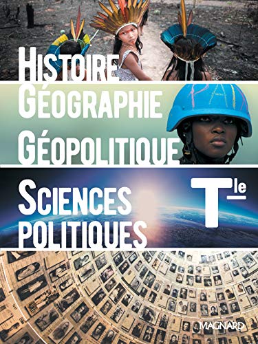 Histoire-Géographie, Géopolitique et Sciences Politiques Tle (2020) - Manuel élève (2020)