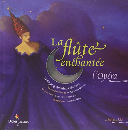 La Flûte enchantée (1 livre + 1 CD audio)