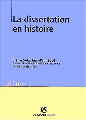 La dissertation en histoire. 3ème édition