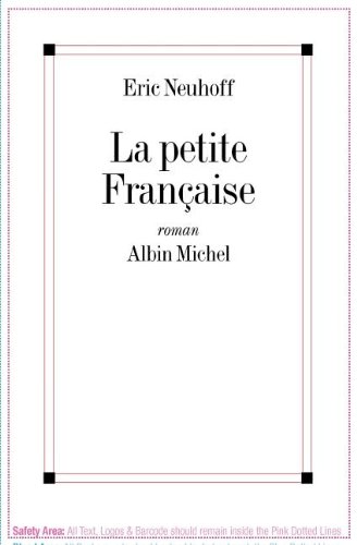 La Petite Francaise - Prix Interallié 1997